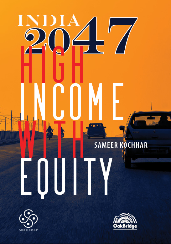 India 2047 High Income with Equity